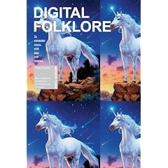 Digital Folklore