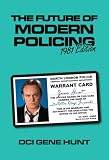 [Book] The Future of Modern Policing: Ashes to Ashes