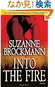 Into the Fire: A Novel (Troubleshooters)