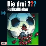 [Music] Die drei Fragezeichen - Folge 123: Fußballfieber