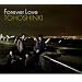 Forever Love(DVD�t)