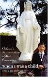 [Book] When I Was a Child: Children's Interpretations of First Communion