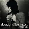 Joan Jett and the Blackhearts Greatest Hits