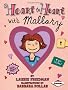 Heart to Heart with Mallory