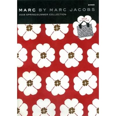 MARC BY MARC JACOBS 2008 SPRING/SUMMER COLLECTION (e-MOOK)