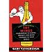 Gary Vaynerchuk's 101 Wines: Guaranteed to Inspire, Delight, and Bring Thunder to Your World