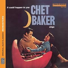 Chet Baker Sings: It Could Hap
