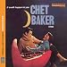 Chet Baker Sings: It Could Hap
