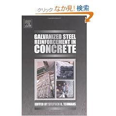Galvanized Steel Reinforcement in Concrete