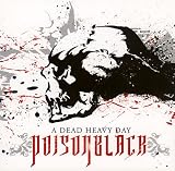 [CD]ポイズンブラック ア・デッド・ヘヴィ・デイ