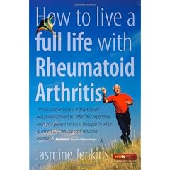 How to Live a Full Life With Rheumatoid Arthritis