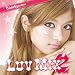 LUV MIX2 Celebrity presents