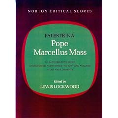 Pope Marcellus Mass (Norton Critical Score)