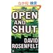 Open and Shut