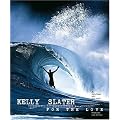 Kelly Slater: For the Love