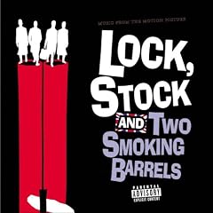 Lock, Stock And Two Smoking Barrels: Music From The Motion Picture