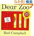 Dear Zoo: A Lift-the-Flap Book