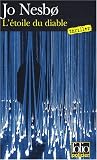 [Book] L'étoile du diable : Une enquête de l'inspecteur Harry Hole