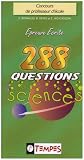 [Livre] 288 Questions de sciences