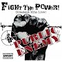 Fight the Power: Greatest Hits Live!