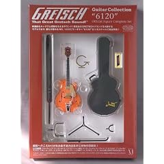GRETSCH Guitar Collection �g6120�h- Official Figure Complete set -