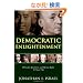 Democratic Enlightenment: Philosophy, Revolution, and Human Rights 1750-1790