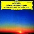 Le Sacre du Printemps; Apollo