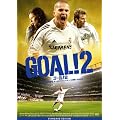 GOAL!2 STEP2 ���[���b�p�E�`�����s�I���ւ̒��� �X�^���_�[�h�E�G�f�B�V���� [DVD]