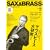 �T�b�N�X&�u���X�E�}�K�W�� (SAX & BRASS Magazine) volume.10(CD�t��) (���b�g�[�~���[�W�b�N�E���b�N)