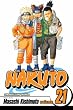 Naruto, Vol. 21 (Naruto (Graphic Novels))