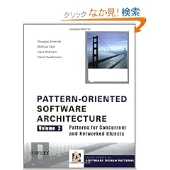 Pattern-Oriented Software Architecture, Volume 2, Patterns for Concurrent and Networked Objects