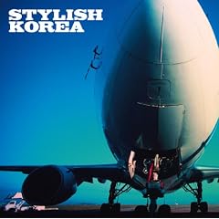 【クリックで詳細表示】Stylish Korea [Compilation]