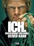 [B&uuml;cher] Ich. Erfolg kommt von innen.