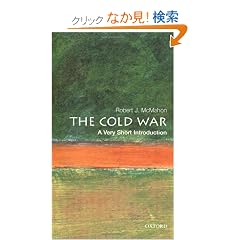The Cold War: A Very Short Introduction (Very Short Introductions)