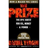 The Prize: The Epic Quest for Oil, Money & PowerDaniel Yergin�ɂ��