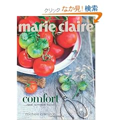 "Marie Claire" Comfort: Real Simple Food