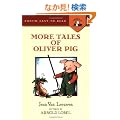 More Tales of Oliver Pig: Level 2 (Easy-to-Read, Puffin)