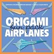 Origami Airplanes Fun Pack