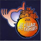 [Music] Le Village Des Enfoires 2006