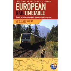 European Rail Timetable Summer 2009: Independent Travellers Edition
