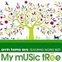 My Music Tree arvin homa aya FEATURING WORKS BEST