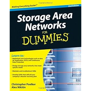 【クリックで詳細表示】Storage Area Networks For Dummies： Christopher Poelker， Alex Nikitin： 洋書