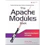 The Apache Modules Book: Application Development with Apache (Prentice Hall Open Source Software Development Series)