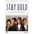 STAY GOLD [DVD]