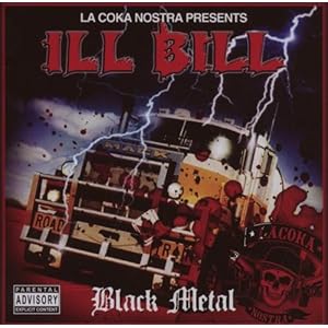 【クリックで詳細表示】Coka Nostra Presents Ill Bill： Black Metal [Import]