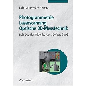 【クリックで詳細表示】Photogrammetrie - Laserscanning - Optische 3D-Messtechnik [Perfect]