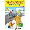 Curious George Takes a Trip (Curious George Early Readers)