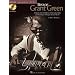 The Best of Grant Green: A Step-By-Step Breakdown of the Guitar Styles and Techniques of the Jazz Groove Master (Guitar Signature Licks)