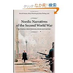 Nordic Narratives of the Second World War: National Historiographies Revisited