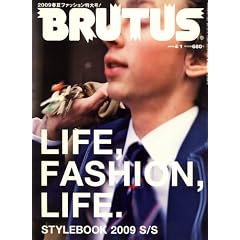 BRUTUS (�u���[�^�X) 2009�N 4/1�� [�G��]